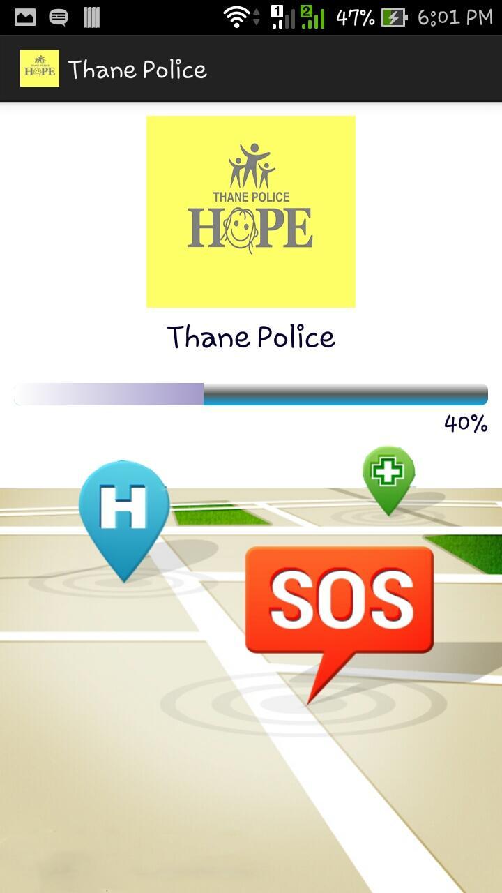Hope, Thane Police